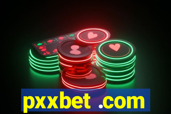 pxxbet .com